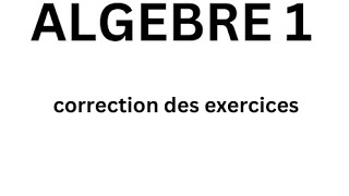 algèbre 1 correction des exercices de 23 à 26  espace vectoriel [upl. by Chaker454]