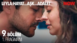 Leyla Hayat…Aşk…Adalet 9 Bölüm 1 Fragmanı [upl. by Abdu17]