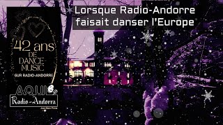 42 ans de Dance Music sur RadioAndorre [upl. by Titus]