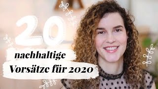 20 nachhaltige Vorsätze für 2020  heylilahey [upl. by Reinaldos]