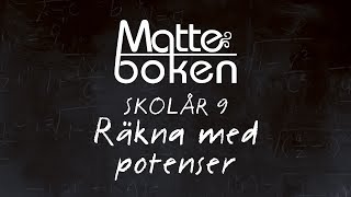 Räkna med potenser  Skolår 9 [upl. by Tebzil629]