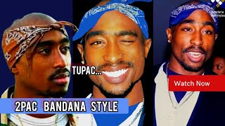 How to Wear a Bandana Like Tupac  2pac Bandana Style Tutorial [upl. by Kiri]