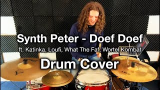 Synth Peter  Doef Doef ft Katinka Loufi What The Faf Wortel Kombat  Drum cover [upl. by Billye]