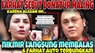 TUDUH DONATUR MALING BALASAN NIKMIR INI BUAT FARHAT MALU  MULUT FARHAT KETEMU LAWAN SEBANDING [upl. by Imoin]