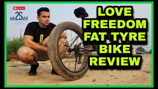 LOVE FREEDOM FAT BIKE REVIEW 2020  SHOULD YOU BUY A FAT BIKE   BEST BICYCLE UNDER 20000 REALLY [upl. by Culliton]