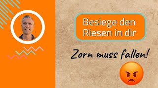 Besiege den Riesen in dir  Zorn muss fallen  LKG Marktredwitz Gottesdienst am 9624 [upl. by Arria]