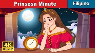 Prinsesa Minute  Princess Minute in Filipino  FilipinoFairyTales [upl. by Yraccaz559]