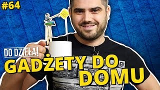 DO DZIEŁA  GADŻETY DO DOMU [upl. by Shields]