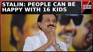 CM MK Stalin Urges People To Consider Having More Children  Southern Satraps Bat For More Kids [upl. by Andrej500]