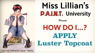 How To Apply Miss Lillians Luster Topcoat [upl. by Chic]