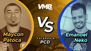 VMB50K  PCD 2  PATOCA vs NEKO [upl. by Botsford380]