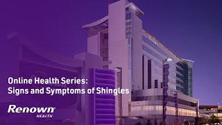 Online Health Series Signs and Symptoms of Shingles [upl. by Eldnik270]