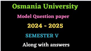 Osmania University SEM 5 English new syllabus model paper 20242025 [upl. by Hada]