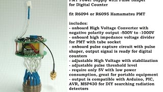 Hamamatsu R6094 R6095 PMT driver with High Voltage Converter and Pulse output for Digital Counters [upl. by Atinra]