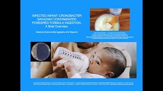 INFECTED INFANT CRONOBACTER SAKAZAKII CONTAMINATED POWDERED INFANT FORMULA [upl. by Eenel658]