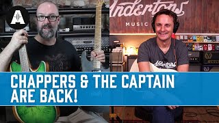 Chappers amp The Captain Are Back  Talking Chapman Guitars Life in Malta amp Guitar Lessons [upl. by Ingram554]