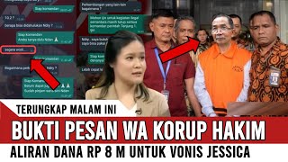 TERBUKTI  Pesan WA Saat Ayah Mirna Suap Hakim Gulton di Kasus Jessica Wongso [upl. by Ehsiom335]