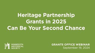 Grants Office Webinar Heritage Partnership Grants in 2025 can be your Second Chance [upl. by Navetse]