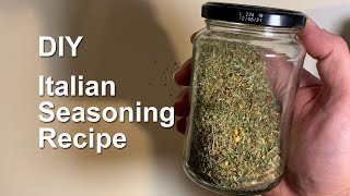 Italian Seasoning Recipe  Make your own Italian Seasoning [upl. by Eiramlatsyrc]