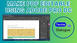 How to Make a PDF Editable Using Adobe Acrobat Pro DC [upl. by Dorine]