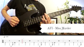 AFI  Miss Murder  Bass Cover amp Tabs [upl. by Gnolb]