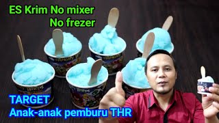 IDE BISNIS  es krim tanpa kulkas atau frezer dan tanpa mixermesin [upl. by Ailedroc365]