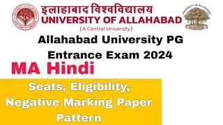 Allahabad University PG Entrance Exam MA Hindi Eligibility Negative Marking  Paper Pattern [upl. by Traggat]