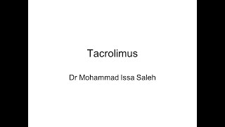 Tacrolimus clinical pharmacokinetics low resolution [upl. by Quintina]