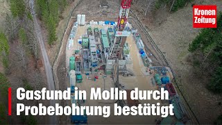 Gasfund in Molln durch Probebohrung bestätigt  kronetv NEWS [upl. by Inobe]