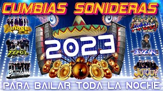 ✨TEMA ESTRENO MIX DE AÑO 2022 2023 LIMPIAS🎧CUMBIAS SONIDERAS 2023 MANAGERS QUINTANA TEPOZ ICC [upl. by Eselrahc]