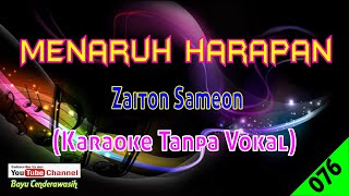 Menaruh Harapan by Zaiton Sameon  Karaoke Tanpa Vokal [upl. by Aicyle]