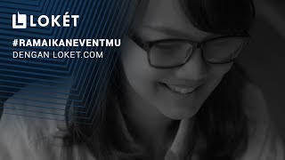 Cara Mudah Buat Event Page di Loketcom [upl. by Orianna]