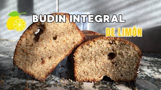 Anímate a hacer este BUDIN INTEGRAL DE LIMON🍋  receta saludable [upl. by Atihana]