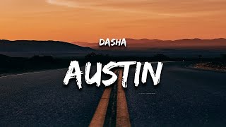 Dasha  Austin Lyrics [upl. by Larual]