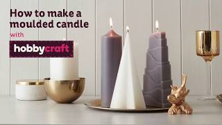 How to Make a Moulded Candle  Hobbycraft [upl. by Bernette]