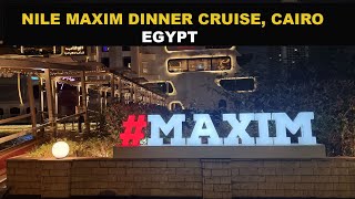 NILE MAXIM DINNER CRUISE IN CAIRO EGYPT [upl. by Oilenroc]