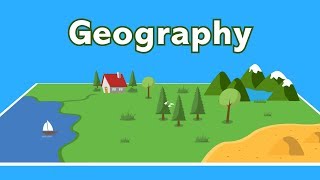 Geography  An Intro for Kids  Animated [upl. by Rediah717]