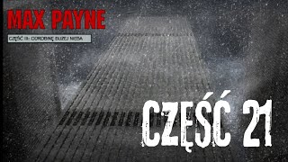 Retro Granie Max Payne PL Odc 21 Odrobinę bliżej nieba [upl. by Nirol782]