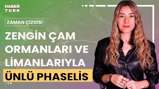 Eski çağın ünlü ticaret kenti Phaselis  Zaman Çizgisi  16 Mart 2024 [upl. by Yroggerg]