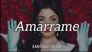 Amárrame  Mon Laferte ft Juanes Letras [upl. by Austin]