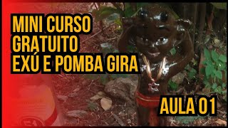 Aula 1 Parte 2  Quem de Fato é Exú e Pomba Gira  Mini Curso Gratuito [upl. by Mcguire325]