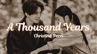 Christina Perri  A Thousand Years Lyrics [upl. by Lionello]