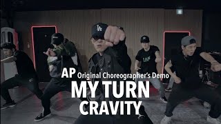 FreeMind 크래비티 CRAVITY  MY TURN Original Choreographers Demo [upl. by Asserak]