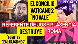 Monseñor Isidro Ochoa Destruye Roma REFERENTE DE HONOR DE LaFedelaIglesia [upl. by Amisoc919]