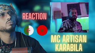 Mc Artisan  Karabila REACTION🇲🇦🇩🇿 🔥🔥 [upl. by Notnroht]