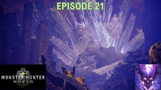 One Down Many to Go  Monster Hunter World  Episode 21 [upl. by Revorg]