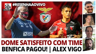 RESENHA  DOMÈNEC quotTIME VENCEDORquot  BENFICA PAGOU A MULTA  LATERAL DIREITO NO FLAMENGO ALEX VIGO [upl. by Enneyehs]