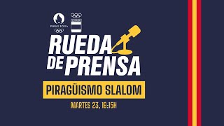 🔴 Rueda de prensa  PIRAGÜISMO SLALOM  Juegos Olímpicos París 2024 [upl. by Destinee]