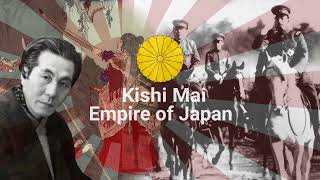 Kishi Mai  Imperial Japanese March [upl. by Ybeloc]