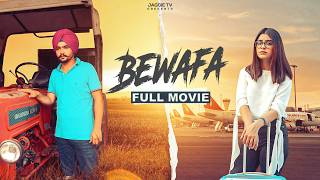 Bewafa  New Punjabi Movie 2024  PunjabBytes [upl. by Bajaj305]